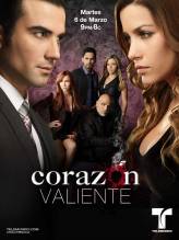 Cмотреть Храброе сердце / Corazon Valiente (2012)
