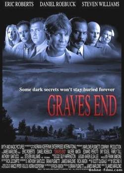 Смотреть онлайн фильм Грейвс Энд / Graves End (2005)-  Бесплатно в хорошем качестве