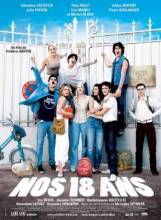 Смотреть онлайн фильм Нам 18 / Nos 18 ans (2008)-Добавлено DVDRip качество  Бесплатно в хорошем качестве