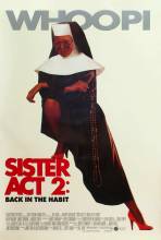 Смотреть онлайн фильм Сестричка, действуй 2 / Sister Act 2: Back in the Habit (1993)-Добавлено DVDRip качество  Бесплатно в хорошем качестве