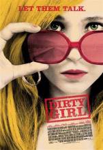 Смотреть онлайн фильм Дрянная девчонка / Dirty Girl (2010)-Добавлено DVDRip качество  Бесплатно в хорошем качестве