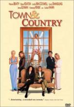 Смотреть онлайн фильм Город и деревня / Town & Country (2001)-Добавлено SATRip качество  Бесплатно в хорошем качестве
