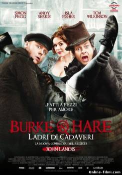 Смотреть онлайн фильм Ноги-руки за любовь / Burke and Hare (2010)-Добавлено DVDRip качество  Бесплатно в хорошем качестве