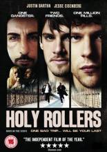 Смотреть онлайн фильм Святые роллеры / Holy Rollers (2010)-Добавлено HDRip качество  Бесплатно в хорошем качестве
