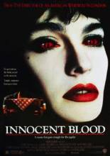 Смотреть онлайн фильм Кровь невинных / Innocent Blood (1992)-Добавлено HDRip качество  Бесплатно в хорошем качестве