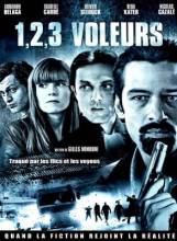 Смотреть онлайн фильм Раз, два, три, воры / 1, 2, 3, voleurs (2011)-Добавлено HD 720p качество  Бесплатно в хорошем качестве