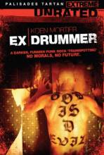 Eski Davulcu / Ex Drummer (2007) Türkçe Altyazılı   HDRip - Full Izle -Tek Parca - Tek Link - Yuksek Kalite HD  онлайн