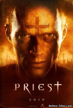 Смотреть онлайн фильм Пастырь / Priest (2011)-Добавлено HD 720p качество  Бесплатно в хорошем качестве