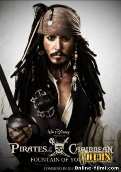 Смотреть онлайн фильм Пираты Карибского моря 4: На странных берегах (2011)-Добавлено HD 720p качество  Бесплатно в хорошем качестве