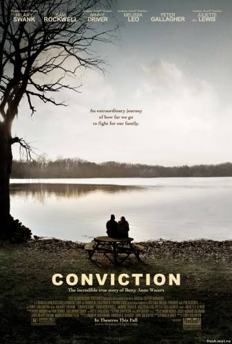 Смотреть онлайн фильм Убеждение / Conviction (2010)-  Бесплатно в хорошем качестве