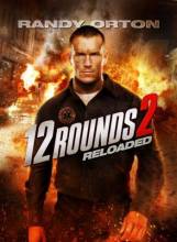 Смотреть онлайн 12 раундов: Перезагрузка / 12 Rounds: Reloaded (2013) - HD 720p качество бесплатно  онлайн