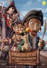 Смотреть онлайн Робинзон Крузо: Предводитель пиратов / Selkirk, el verdadero Robinson Crusoe (2011) - HD 720p качество бесплатно  онлайн