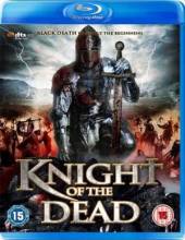 Смотреть онлайн фильм Рыцарь мертвых / Knight of the Dead (2013)-Добавлено HD 720p качество  Бесплатно в хорошем качестве