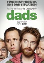 Смотреть онлайн Папаши / Dads (2013) -  1 сезон новая серия  бесплатно  онлайн