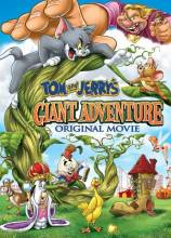 Смотреть онлайн Том и Джерри: Гигантское приключение / Tom and Jerry's Giant Adventure (2013) - HD 720p качество бесплатно  онлайн