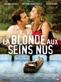 Смотреть онлайн Блондинка с обнаженной грудью / La blonde aux seins nus (2010) - HD 720p качество бесплатно  онлайн