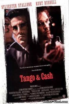 Смотреть онлайн фильм Танго и Кэш / Tango & Cash (1989) HD-480-  Бесплатно в хорошем качестве