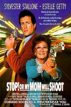 Смотреть онлайн Стой! Или моя мама будет стрелять / Stop! Or My Mom Will Shoot (1992) - HD 720p качество бесплатно  онлайн