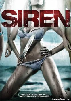 Смотреть онлайн фильм Сирена / Siren (2010)-  Бесплатно в хорошем качестве