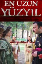 En Uzun Yüzyıl 1 Bölüm  - Full Izle -Tek Parca - Tek Link - Yuksek Kalite HD  Бесплатно в хорошем качестве