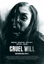 Смотреть онлайн фильм Жестокое Завещание / Cruel Will (2013)-Добавлено HD 720p качество  Бесплатно в хорошем качестве