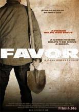 Смотреть онлайн Услуга / Favor (2013) - HDRip качество бесплатно  онлайн