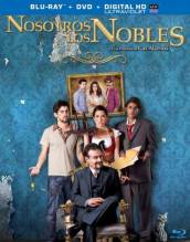 Смотреть онлайн Мы - дворяне / Nosotros los Nobles (2013) - HD 720p качество бесплатно  онлайн