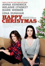 Смотреть онлайн фильм Счастливого Рождества / Happy Christmas (2014)-Добавлено HD 720p качество  Бесплатно в хорошем качестве