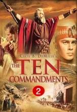 Смотреть онлайн фильм Десять заповедей / The Ten Commandments (1956)-Добавлено HD 720p качество  Бесплатно в хорошем качестве