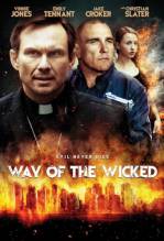 Смотреть онлайн фильм Путь нечестивых / Way of the Wicked (2014)-Добавлено HDRip качество  Бесплатно в хорошем качестве