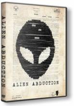 Смотреть онлайн Инопланетное похищение / Alien Abduction (2014) - HDRip качество бесплатно  онлайн