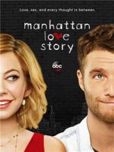 Смотреть онлайн Манхэттенская история любви / Manhattan Love Story -  1 сезон новая серия HD 720p качество бесплатно  онлайн