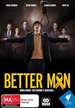 Смотреть онлайн фильм Лучший человек / Better Man-Добавлено 1 сезон новая серия Добавлено HD 720p качество  Бесплатно в хорошем качестве