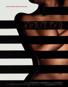 Смотреть онлайн Зависимый / Addicted (2014) ENG - HD 720p качество бесплатно  онлайн
