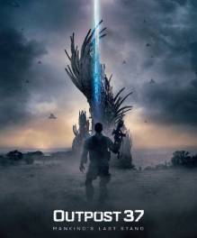 Смотреть онлайн фильм Район 37 / Outpost 37 (2014)-Добавлено HD 720p качество  Бесплатно в хорошем качестве