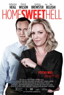 Смотреть онлайн Север ада / Дом, милый ад / Home Sweet Hell (2015) - HD 720p качество бесплатно  онлайн