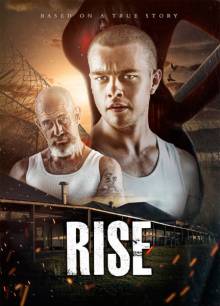 Смотреть онлайн фильм Восход / Rise (2015)-Добавлено HD 720p качество  Бесплатно в хорошем качестве