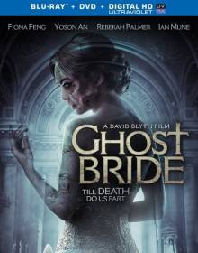 Смотреть онлайн фильм Призрак невесты / Ghost Bride (2013)-Добавлено HD 720p качество  Бесплатно в хорошем качестве