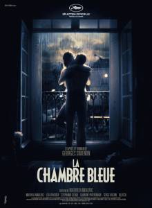 Смотреть онлайн фильм Голубая комната / Синяя комната / La chambre bleue (2014)-Добавлено HD 720p качество  Бесплатно в хорошем качестве