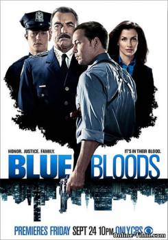 Смотреть онлайн Голубая кровь / Blue Bloods -  1 - 3 сезон новая серия  бесплатно  онлайн