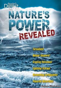 Смотреть онлайн Природные стихии / Nature's Power Revealed (Сериал 2010) -  3 серия  бесплатно  онлайн