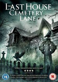 Смотреть онлайн Последний дом на Семетри Лэйн / The Last House on Cemetery Lane (2015) - HD 720p качество бесплатно  онлайн