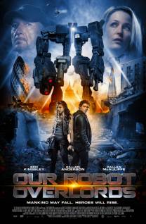 Смотреть онлайн Железная схватка / Robot Overlords (2014) - HD 720p качество бесплатно  онлайн