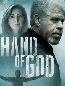 Смотреть онлайн фильм Десница Божья / Десница Бога / Hand Of God (1 сезон / 2015)-Добавлено 1 - 10 серия Добавлено HD 720p качество  Бесплатно в хорошем качестве