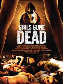 Смотреть онлайн фильм Девочки, ставшие мертвецами / Girls Gone Dead (2012)-Добавлено HD 720p качество  Бесплатно в хорошем качестве