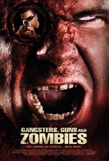 Смотреть онлайн Братва, пушки и зомби / Gangsters, Guns & Zombies (2012) - HD 720p качество бесплатно  онлайн