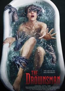 Смотреть онлайн Утопленник / The Drownsman (2014) - HD 720p качество бесплатно  онлайн