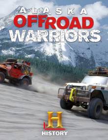 Смотреть онлайн фильм Аляска. Войны по бездорожью / Alaska Off-Road Warriors (1 сезон/2014)-Добавлено 1 - 8 серия Добавлено HD 720p качество  Бесплатно в хорошем качестве