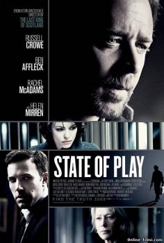 Смотреть онлайн фильм Большая игра / State of Play (2009)-Добавлено HDRip качество  Бесплатно в хорошем качестве