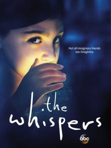 Смотреть онлайн Шепот / The Whispers (1 сезон / 2015) -  1 - 13 серия HD 720p качество бесплатно  онлайн